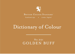 BRITISH COLOUR STANDARD - Golden Buff No. 221