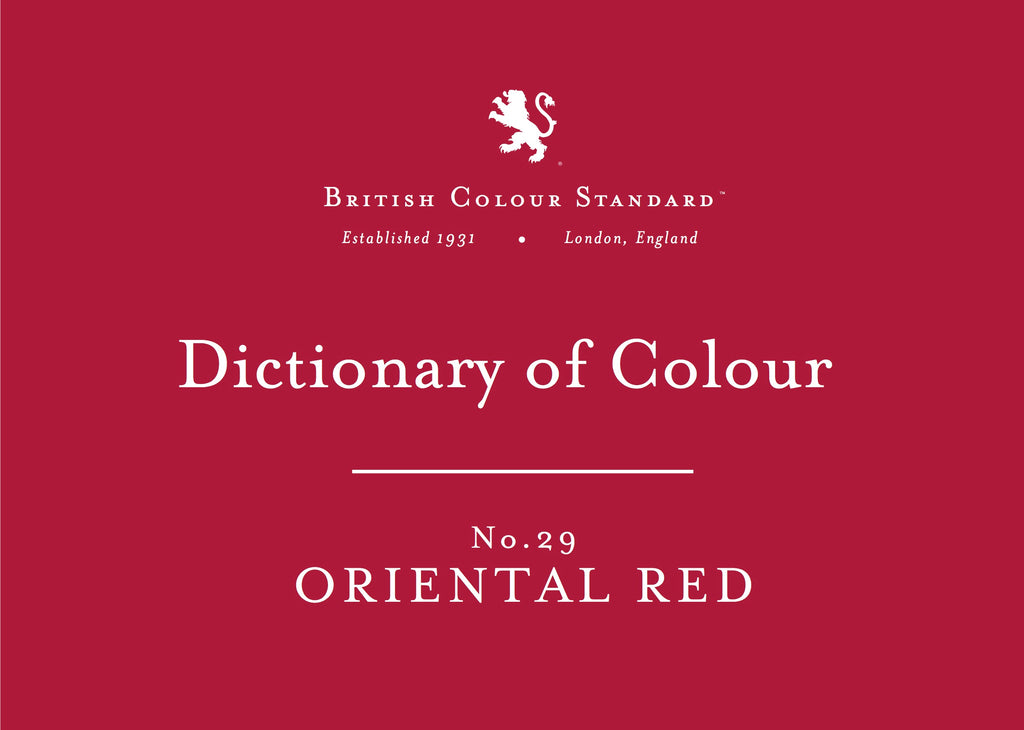BRITISH COLOUR STANDARD - Oriental Red No. 29